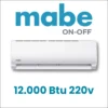 Aire acondicionado Mini Split Mabe de 12.000 btu on-off 220v