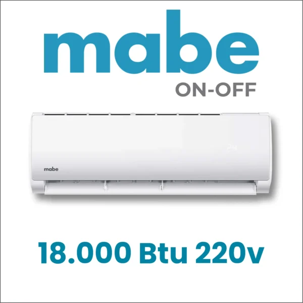 Aire acondicionado Mini Split Mabe 18.000 btu on-off 220v