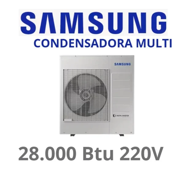 Condensadora SAMSUNG Multi inverter de 28.000 Btu 220v 4 salidas