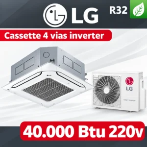 AIRE ACONDICIONADO LG CASSETTE 4 VIAS DE 40.000 BTU/H 220V R32